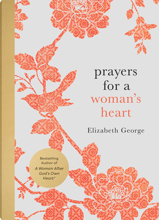Prayers For A Woman's Heart