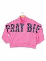 Pray Big Mock Neck One Size Fits Most