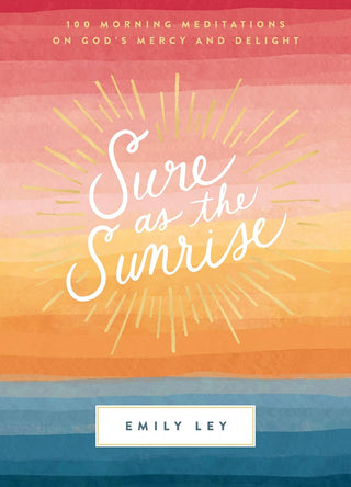 Sure As Sunrise